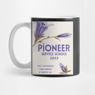 PIONEER SERVICE SCHOOL 2023 Mug